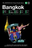 Bangkok Monocle Travel Guide