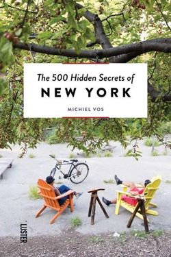 The 500 Hidden Secrets of New York