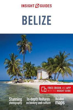 Belize Insight Guide