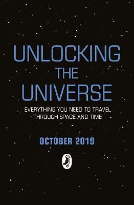 Unlocking The Universe