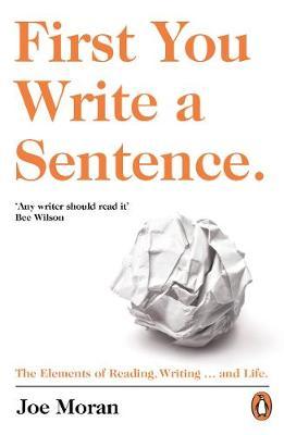 First You Write A Sentence