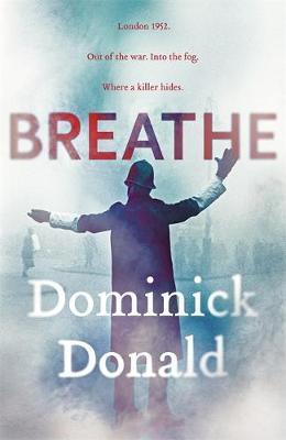Dominick Donald | Breathe | 9781444775556 | Daunt Books
