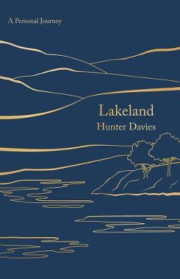 Lakeland A Personal Journey