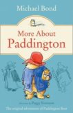 Michael Bond | More About Paddington | 9780006753438 | Daunt Books