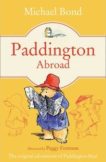 Michael Bond | Paddington Abroad | 9780006753452 | Daunt Books