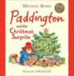 Michael Bond | Paddington and The Christmas Surprise | 9780007257737 | Daunt Books