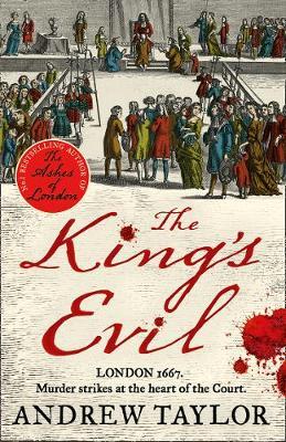 Andrew Taylor | The King's Evil | 9780008119195 | Daunt Books