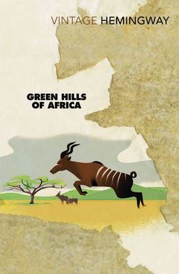 The Green Hills of Africa