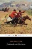 Leo Tolstoy | The Cossacks and Other Stories | 9780140449594 | Daunt Books