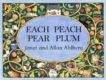 Janet and Allan Ahlberg | Each Peach Pear Plum | 9780140509199 | Daunt Books