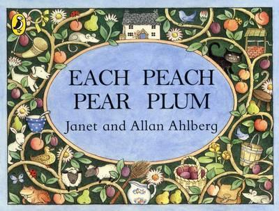 Janet and Allan Ahlberg | Each Peach Pear Plum | 9780140509199 | Daunt Books