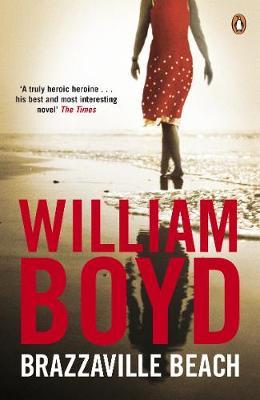 William Boyd | Brazzaville Beach | 9780141044194 | Daunt Books