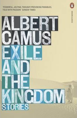 Albert Camus | Exile and the Kingdom | 9780141188256 | Daunt Books