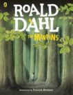 Roald Dahl | The Minpins (Illustrated edition) | 9780141350554 | Daunt Books
