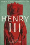 David Carpenter | Henry III 1207-1258 | 9780300238358 | Daunt Books