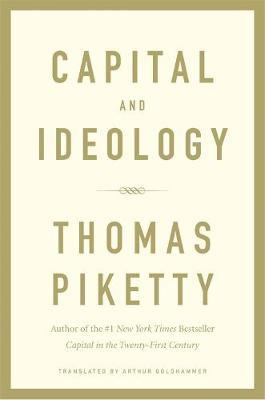 Thomas Piketty | Capital and Ideology | 9780674980822 | Daunt Books