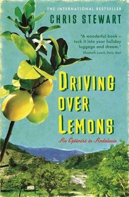 Chris Stewart | Driving Over Lemons | 9780956003805 | Daunt Books