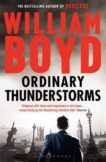 William Boyd | Ordinary Thunderstorms | 9781408802854 | Daunt Books