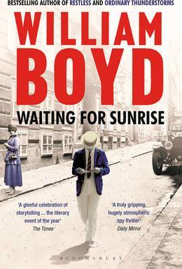 William Boyd | Waiting for Sunrise | 9781408830390 | Daunt Books