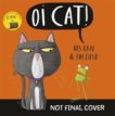 Kes Gray and Jim Field | Oi Cat | 9781444932522 | Daunt Books
