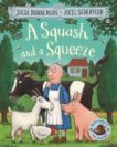 Julia Donaldson | A Squash and a Squeeze | 9781509804788 | Daunt Books