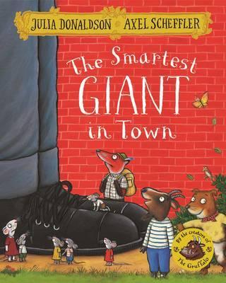 Julia Donaldson | The Smartest Giant in Town | 9781509812530 | Daunt Books