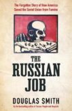 Douglas Smith | The Russian Job | 9781509882915 | Daunt Books