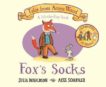 Julia Donaldson | Fox's Socks | 9781529023473 | Daunt Books