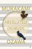 Haruki Murakami | Absolutely on Music | 9781784700140 | Daunt Books