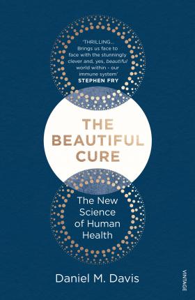 Daniel M Davis | The Beautiful Cure | 9781784702212 | Daunt Books