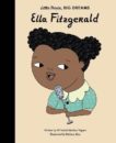 Maria Isabel Sanchez Vegara | Ella Fitzgerald (Little People Big Dreams) | 9781786030863 | Daunt Books