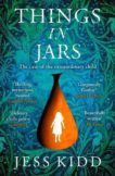 Jess Kidd | Things in Jars | 9781786893772 | Daunt Books
