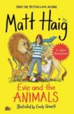 Matt Haig | Evie and the Animals | 9781786894311 | Daunt Books