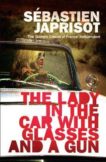 Sebastien Japrisot | Lady in the Car with Glasses and a Gun | 9781910477724 | Daunt Books