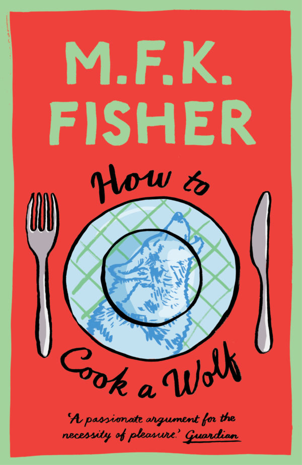 | How to Cook a Wolf |  | Daunt Books
