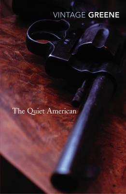 Graham Greene | The Quiet American | 9780099478393 | Daunt Books