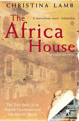 Christina Lamb | The Africa House | 9780140268348 | Daunt Books