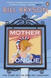 Bill Bryson | Mother Tongue | 9780141040080 | Daunt Books