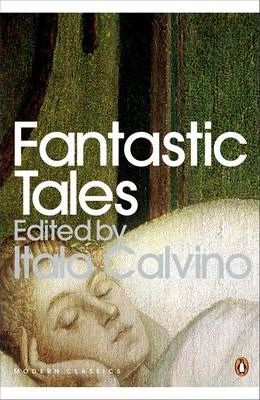 Italo Calvino | Fantastic Tales | 9780141190129 | Daunt Books