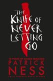 Patrick Ness | The Knife of Never Letting Go (Chaos Walking book 1) | 9781406379167 | Daunt Books
