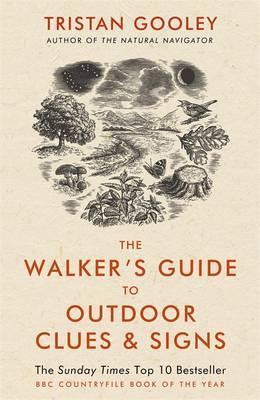 The Walker’s Guide To Outdoor Clues and Signs
