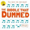 Kes Gray and Fred Blunt | The Diddle that Dummed | 9781444953688 | Daunt Books