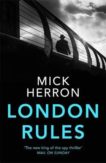 Mick Herron | London Rules (Jackson Lamb book 5) | 9781473657403 | Daunt Books