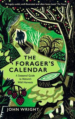 John Wright | The Forager's Calendar | 9781781256220 | Daunt Books