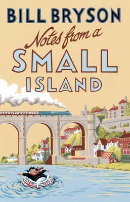 Bill Bryson | Notes from a Small Island | 9781784161194 | Daunt Books