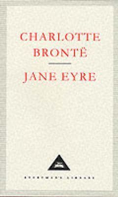 Charlotte Bronte | Jane Eyre (Everyman's Library) | 9781857150100 | Daunt Books