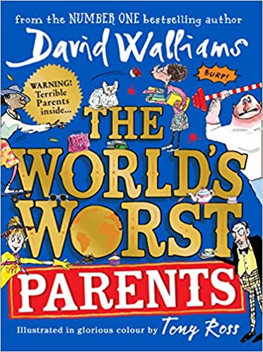 The World’s Worst Parents