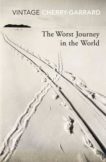 Apsley Cherry-Garrard | The Worst Journey in the World | 9780099530374 | Daunt Books