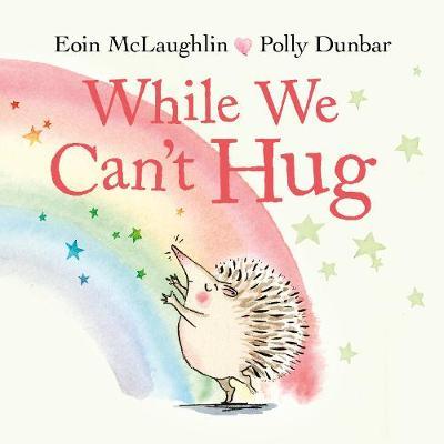 Eoin McLaughlin | While We Can't Hug | 9780571365609 | Daunt Books