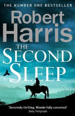 Robert Harris | The Second Sleep | 9781787460966 | Daunt Books
